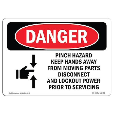 Signmission Safety Sign, OSHA Danger, 12" Height, 18" Width, Aluminum, Pinch Hazard Keep Hands Away, Landscape OS-DS-A-1218-L-2451